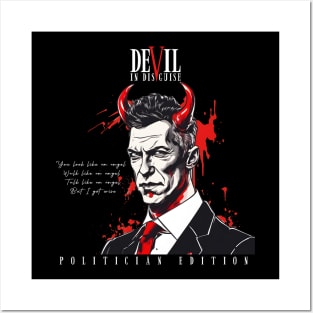 Devils in disguise | Politician edition Posters and Art